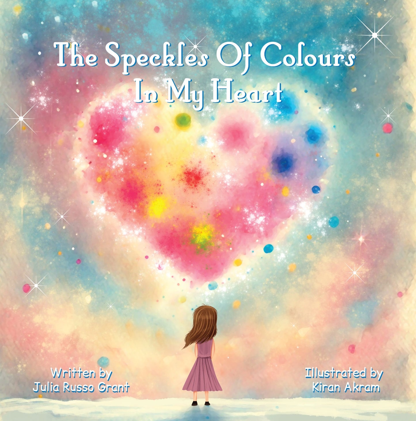 The Speckles Of Colours In My Heart- E-book edition