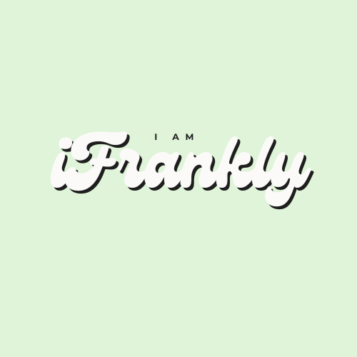 iamifrankly